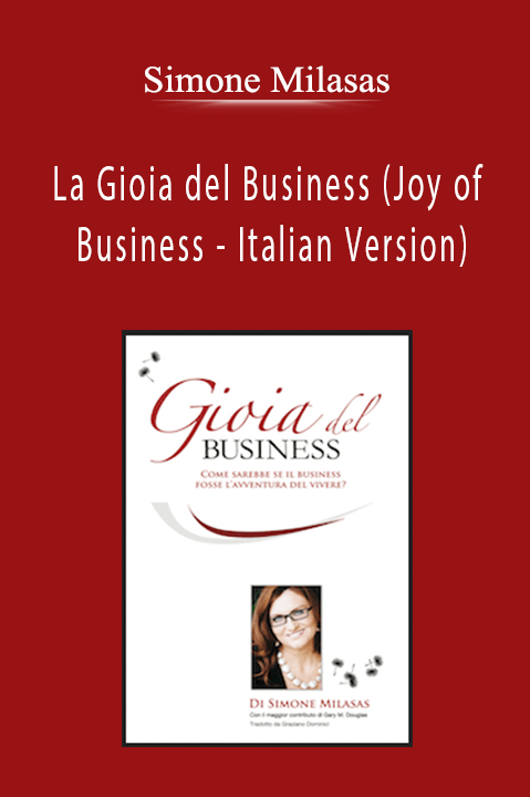 Simone Milasas - La Gioia del Business (Joy of Business - Italian Version)