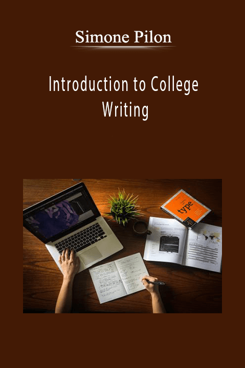 Simone Pilon - Introduction to College Writing