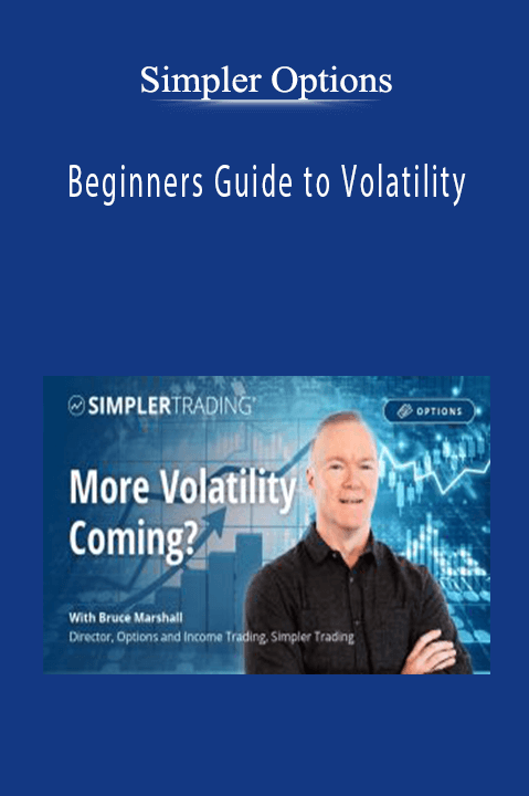 Beginners Guide to Volatility – Simpler Options