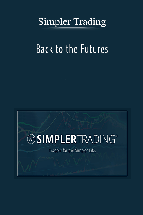 Back to the Futures – Simpler Trading