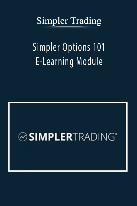 Simpler Trading - Simpler Options 101 E-Learning Module