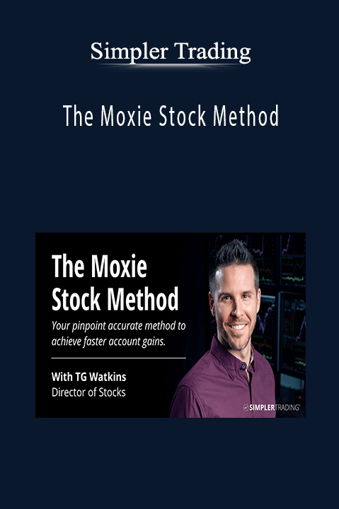 The Moxie Stock Method – Simpler Trading