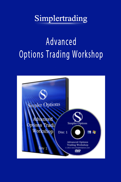 Advanced Options Trading Workshop – Simplertrading