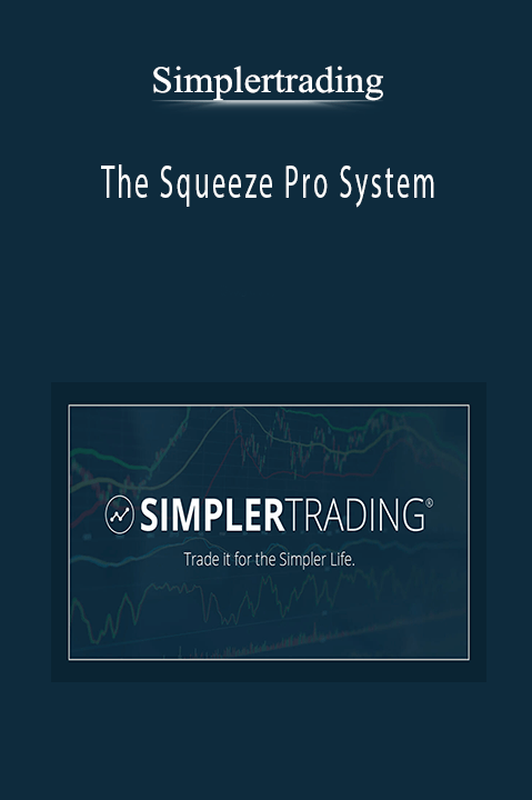 The Squeeze Pro System: How to Catch Bigger and Faster Squeezes More Often – Simplertrading