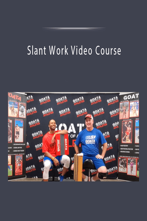 Slant Work Video Course