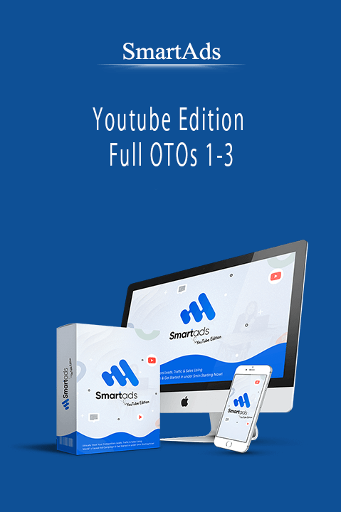 SmartAds - Youtube Edition - Full OTOs 1-3