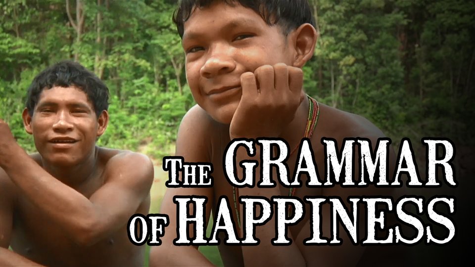 Smithsonian Channel - The Grammar Of Happiness