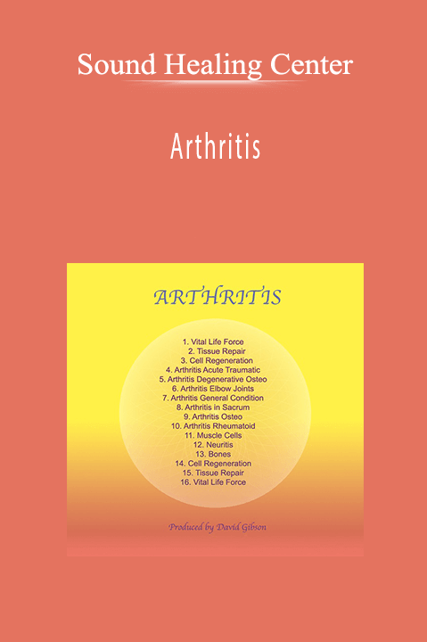 Arthritis – Sound Healing Center