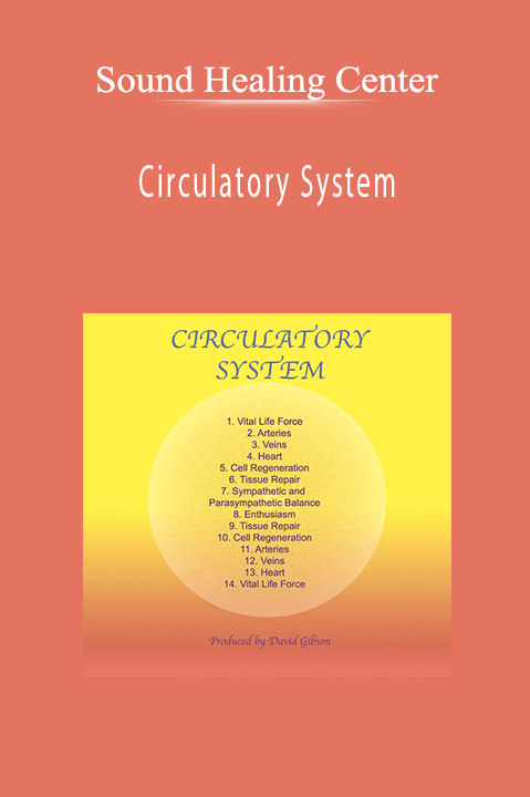 Circulatory System – Sound Healing Center