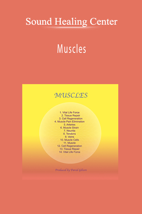 Muscles – Sound Healing Center