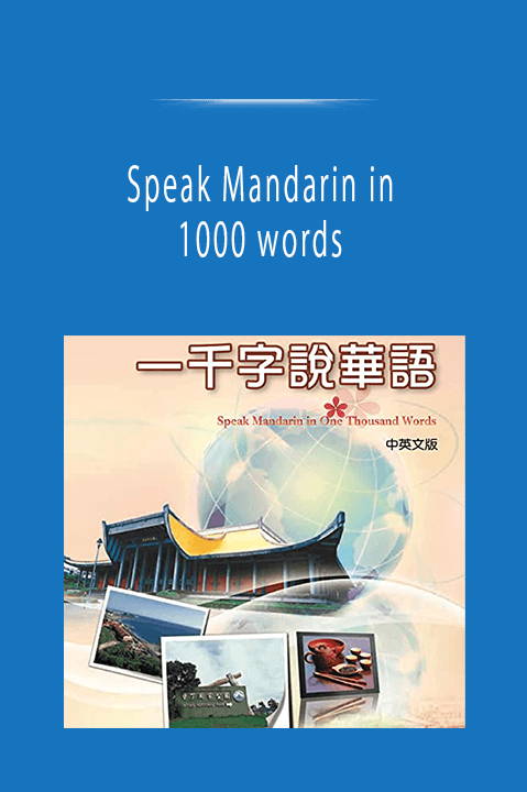 Speak Mandarin in 1000 words