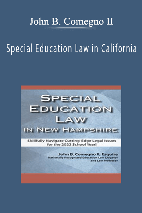 John B. Comegno II – Special Education Law in California