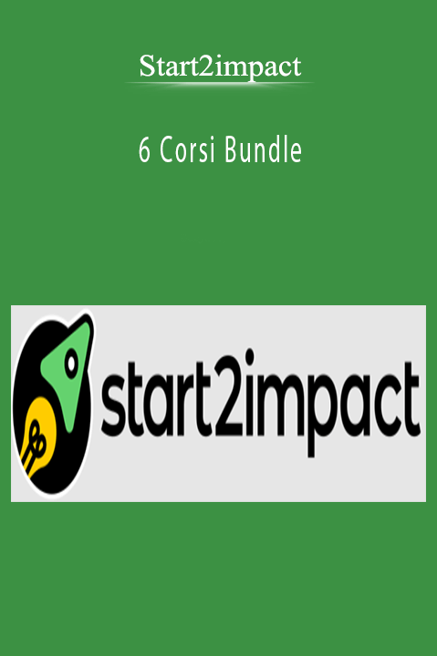 6 Corsi Bundle – Start2impact