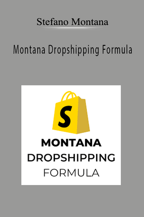 Montana Dropshipping Formula – Stefano Montana