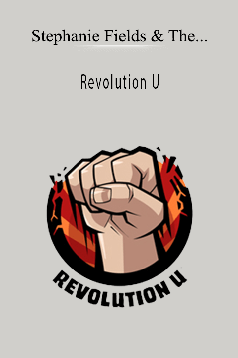 Revolution U – Stephanie Fields & The RevU Teamv