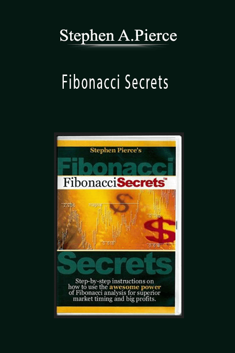 Stephen A.Pierce - Fibonacci Secrets