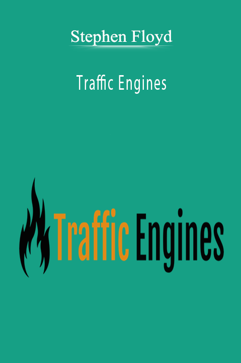 Traffic Engines – Stephen Floyd