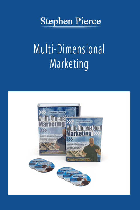 Stephen Pierce - Multi-Dimensional Marketing