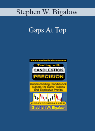 Gaps At Top – Stephen W. Bigalow