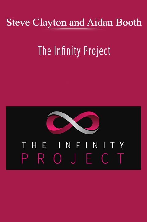 The Infinity Project – Steve Clayton and Aidan Booth