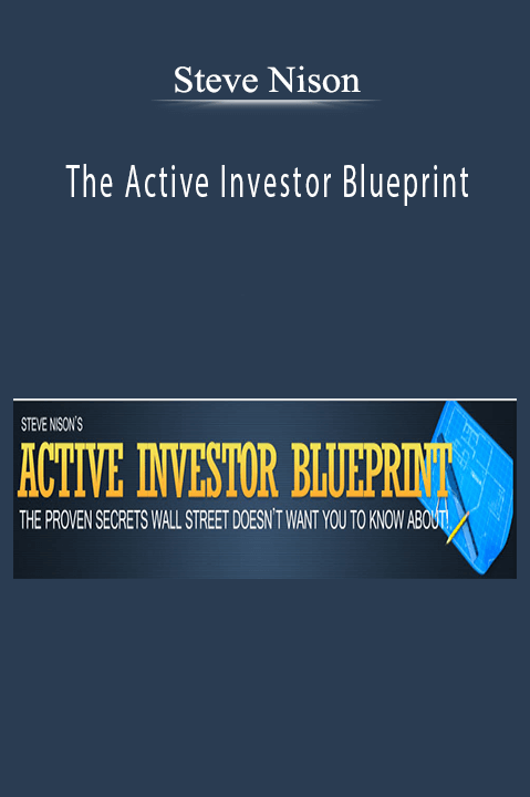 The Active Investor Blueprint – Steve Nison