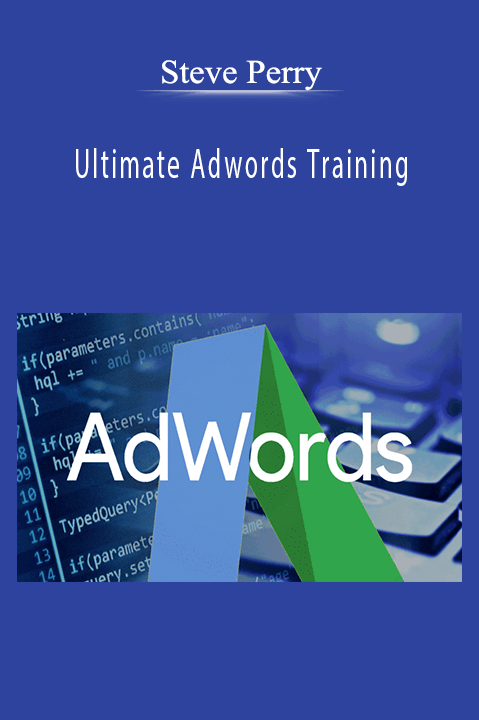 Ultimate Adwords Training – Steve Perry