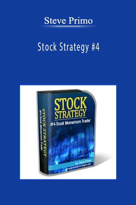 Steve Primo - Stock Strategy #4