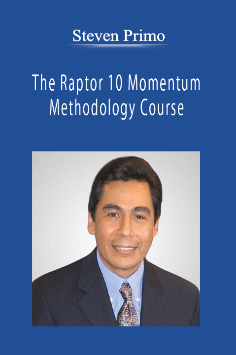 Steven Primo - The Raptor 10 Momentum Methodology Course