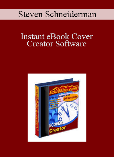 Instant eBook Cover Creator Software – Steven Schneiderman