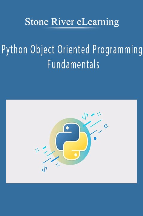 Python Object Oriented Programming Fundamentals – Stone River eLearning