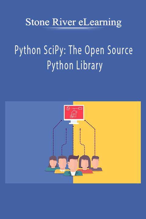 Python SciPy: The Open Source Python Library – Stone River eLearning