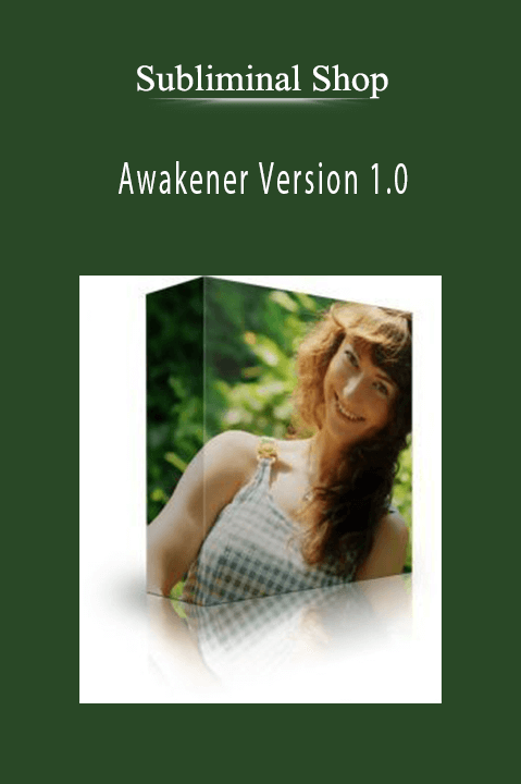 Awakener Version 1.0 – Subliminal Shop