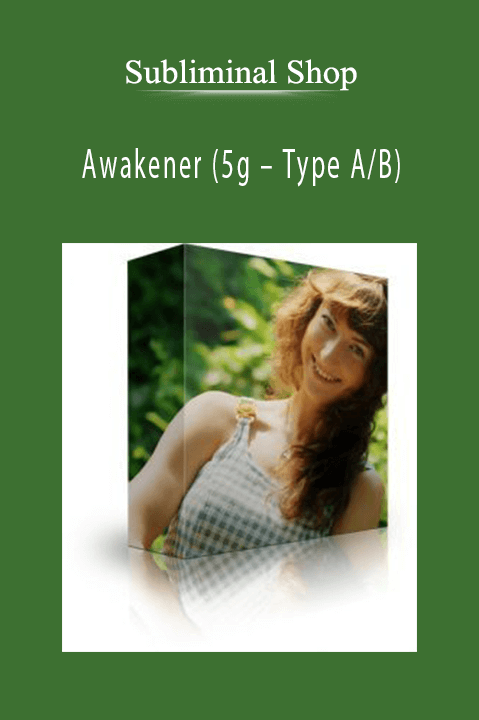 Awakener (5g – Type A/B) – Subliminal Shop