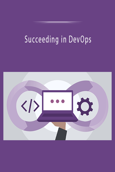 Succeeding in DevOps