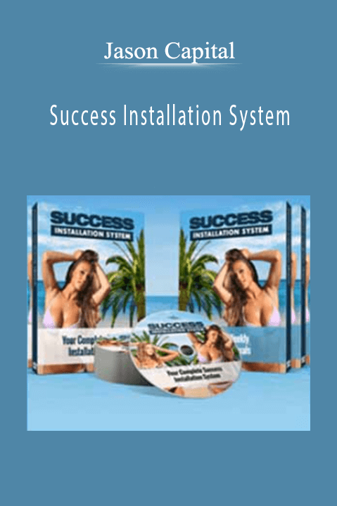 Jason Capital – Success Installation System