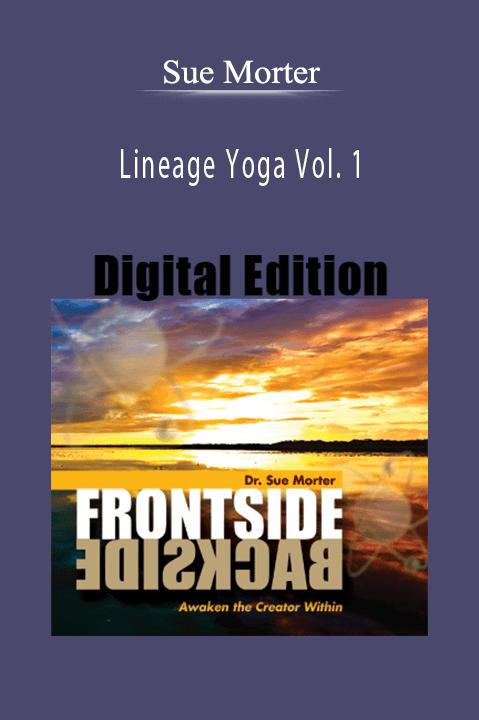 Lineage Yoga Vol. 1 – Sue Morter