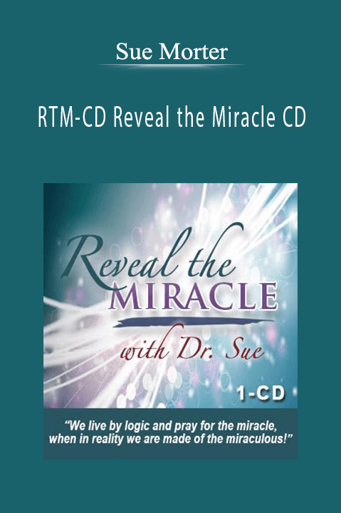 RTM–CD Reveal the Miracle CD – Sue Morter