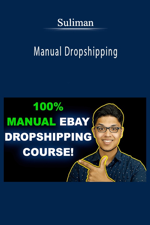 Manual Dropshipping – Suliman