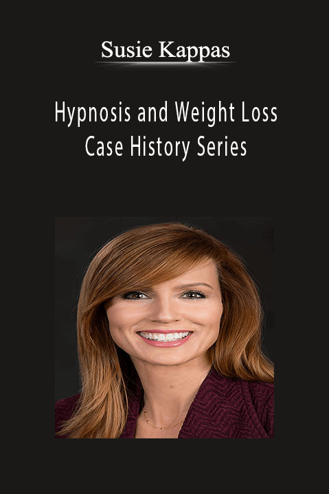 Hypnosis and Weight Loss – Case History Series – Susie Kappas