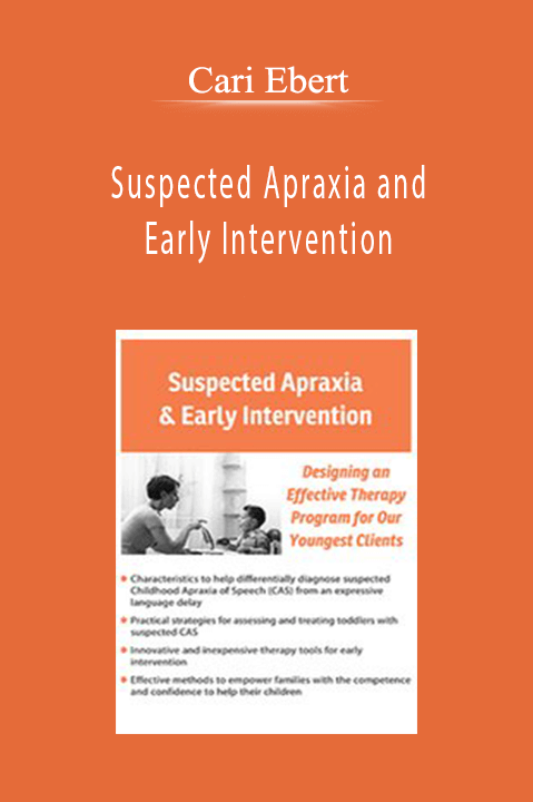 Cari Ebert – Suspected Apraxia and Early Intervention