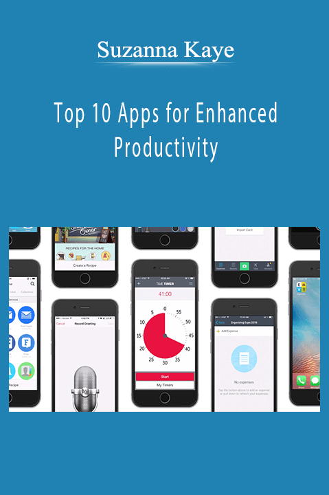 Top 10 Apps for Enhanced Productivity – Suzanna Kaye