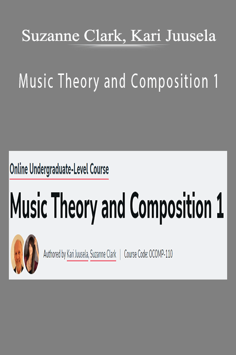 Music Theory and Composition 1 – Suzanne Clark