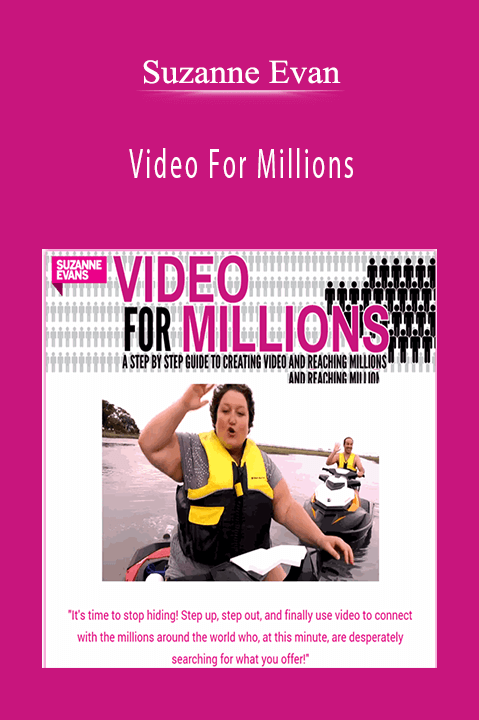 Video For Millions – Suzanne Evan