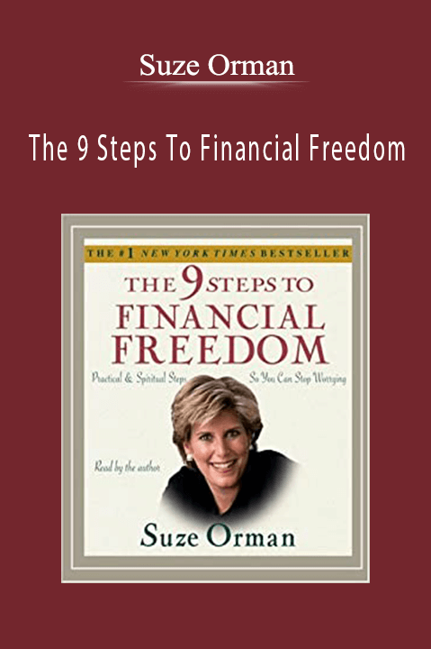 The 9 Steps To Financial Freedom – Suze Orman