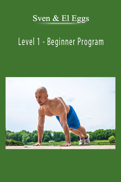 Level 1 – Beginner Program – Sven & El Eggs