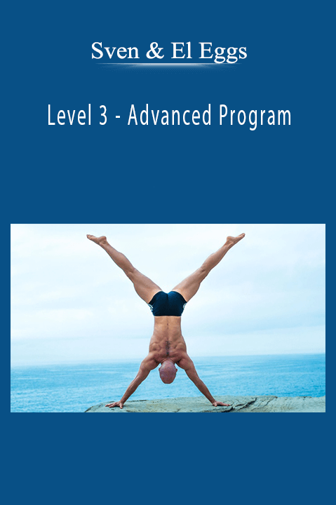 Level 3 – Advanced Program – Sven & El Eggs