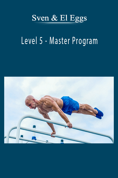 Level 5 – Master Program – Sven & El Eggs