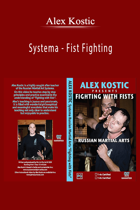 Fist Fighting – Alex Kostic – Systema