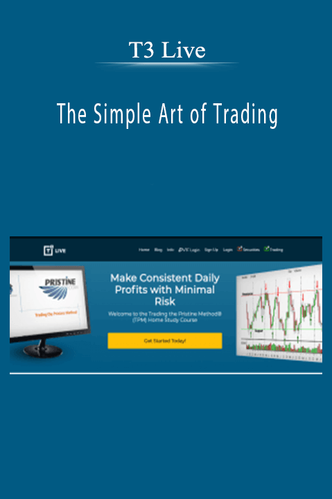 The Simple Art of Trading – T3 Live