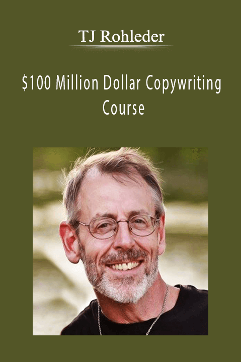 $100 Million Dollar Copywriting Course – TJ Rohleder